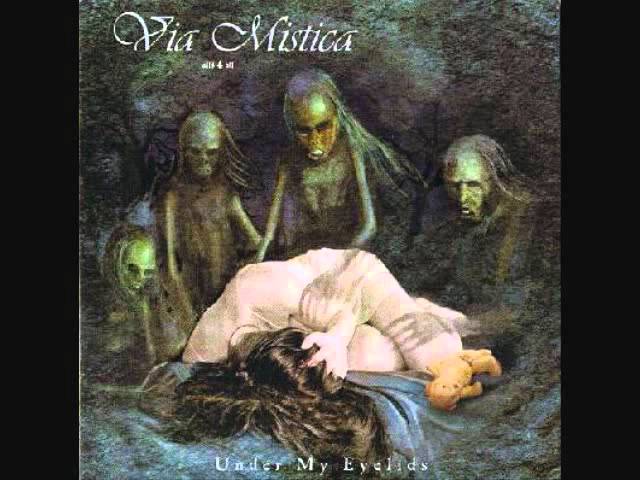 Via Mistica - When I Die