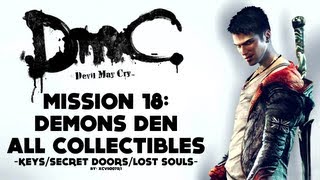DmC: Devil May Cry - Mission 18: Demon's Den - All Collectibles (Keys, Lost Souls)