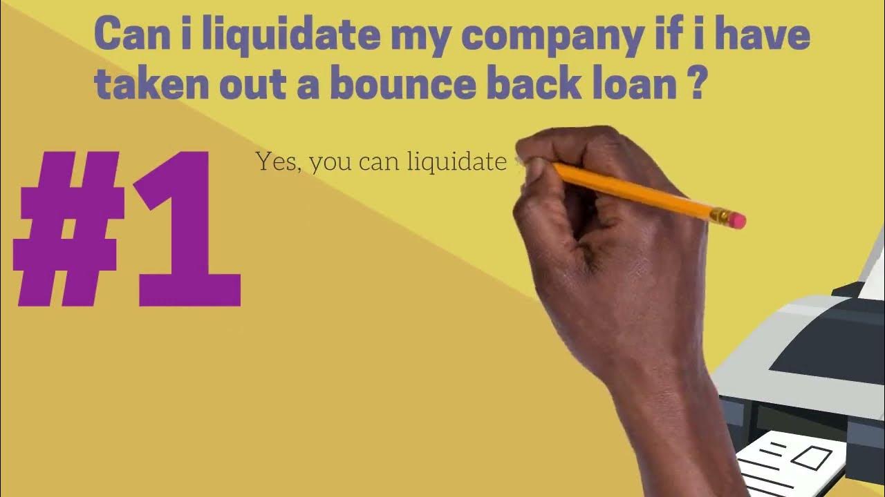 Can I liquidate my company if I have taken out a BOUNCE BACK LOAN (BBL