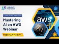 🚀 LIVE WEBINAR | AI on AWS – From Basics to Real-World Use Cases