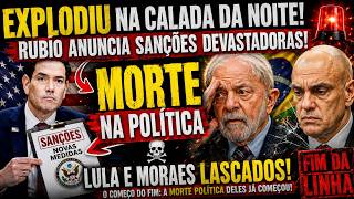 🚨 NA CALADA DA NOITE!  TRUMP E RUBIO ASSINA NOVAS SANÇÕES!A MAIOR DERROTA DE LULA E MORAES?