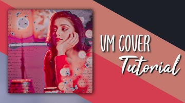 How to make vm cover tutorial || Sumellikaxtutorialz