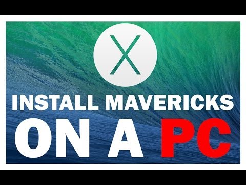 How To Install/Update Mac OSX 10.9 Mavericks on a PC