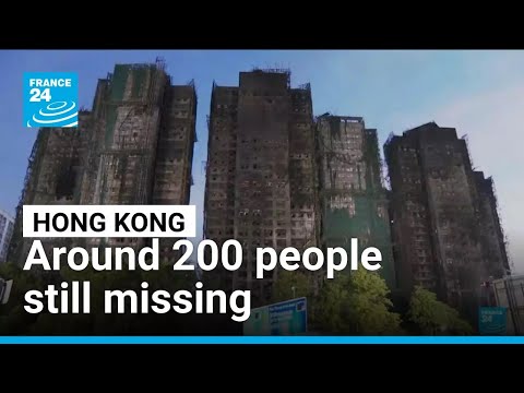 Hong Kong fire death toll rises to 128, around 200 still missing • FRANCE 24 English