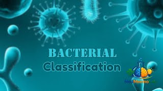 Bacterial Classification Explained Simply 🦠 |  MedMnemoLab