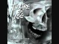 Theatre of Ice - Chill Factor