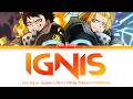 Fire Force Season 3 Part 2 - Opening FULL "Ignis" by Takanori Nishikawa (Lyrics)