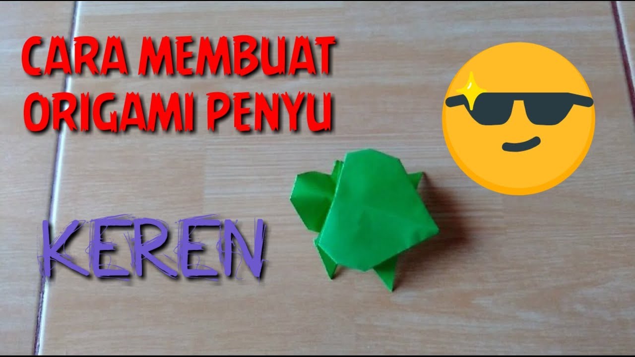Cara Membuat Origami Penyu YouTube