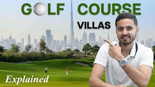 Invest in Dubai real estate - Golf Course Villas