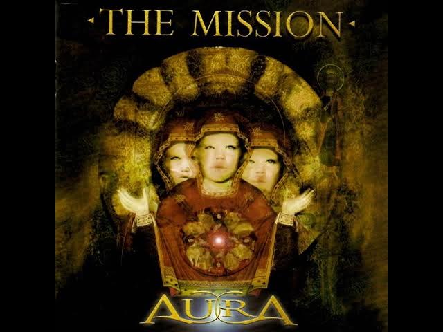 The Mission - Aura (2001) full album