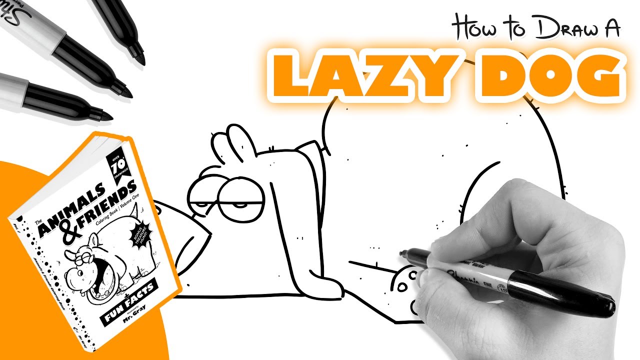 How To Draw A Lazy Dog - YouTube