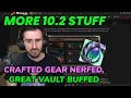 10.2 News: Crafted Gear Nerfed, Great Vault Buffed, and More!