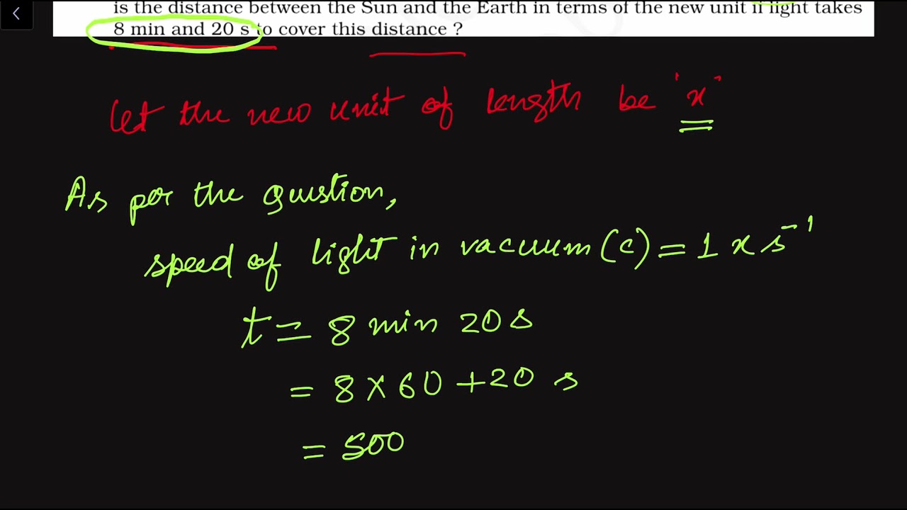 Q 2.5: A new of length is chosen such that the speed of light vacuum is What is the - YouTube