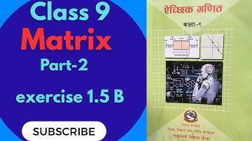 New book Class 9 optional math matrix || opt math matrix class 9 in nepali part 2