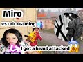 MIRO Vs LAILA 