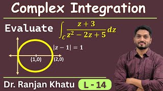 Example of Cauchy's Theorem | Complex Integration | L14 @ranjankhatu