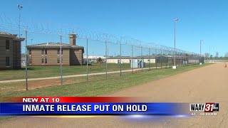 Inmate Release Put on Hold