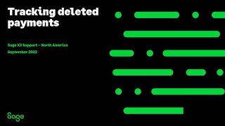 Sage X3 Support North America - Tracking deleted payments