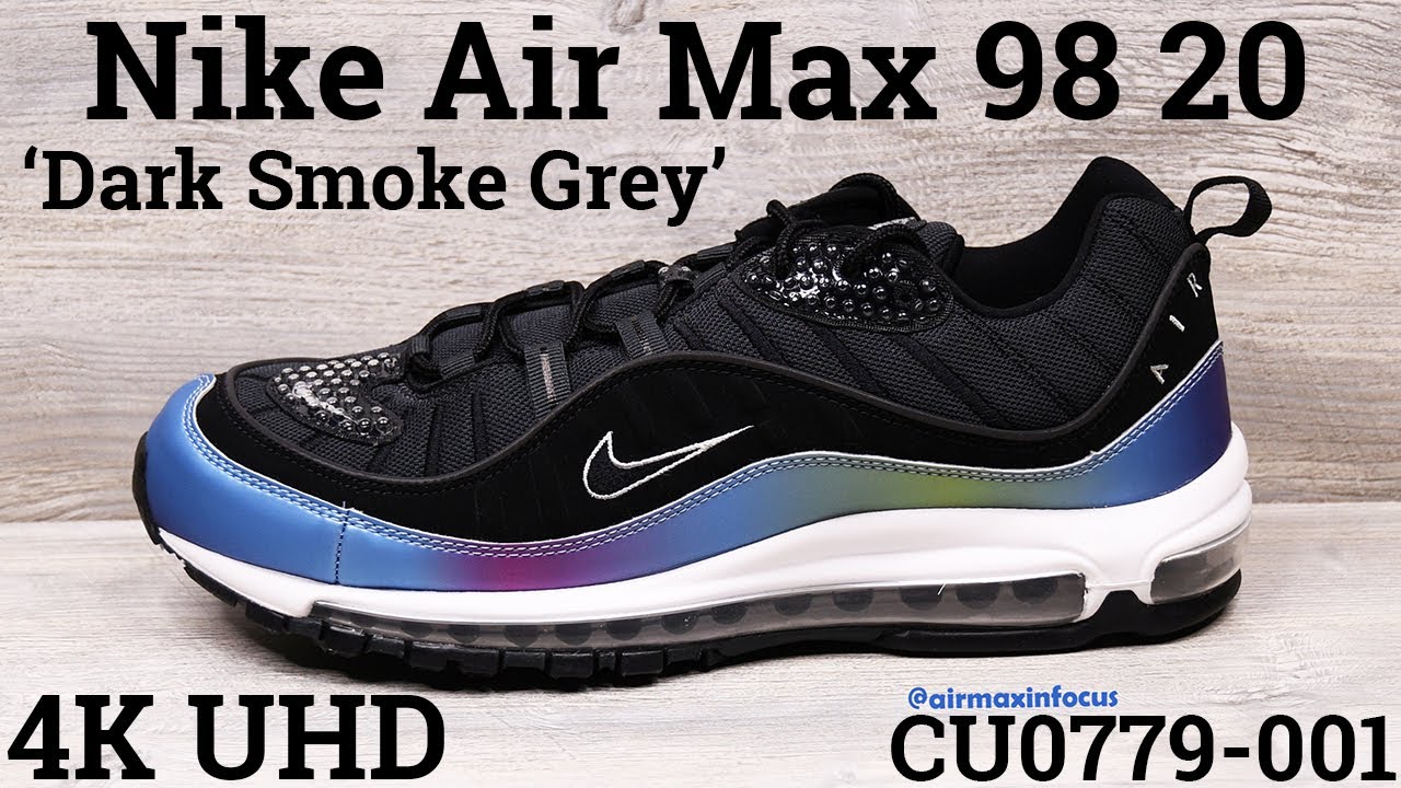 4K] Nike Air Max 98 20 'Dark Smoke Grey 
