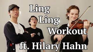 Video thumbnail of "Hilary Hahn does the Ling Ling Workout"