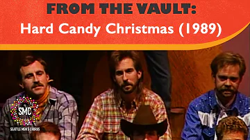 Hard Candy Christmas (1989) | Seattle Men's Chorus