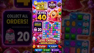 Candy Crush Saga Level 40 NO BOOSTERS! 🍬 #candycrush #shorts