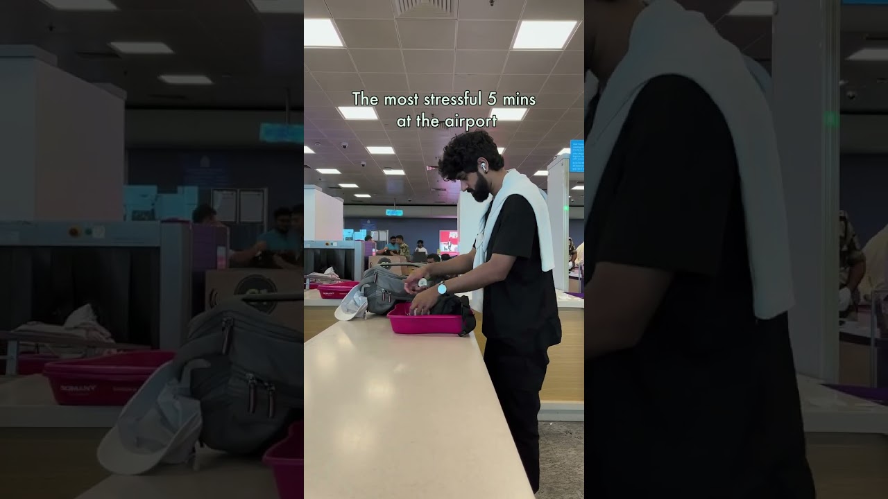 Most Stressful moments at Airport 