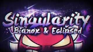 FLUKE FROM 63!!! Geometry Dash - "Singularity" by Bianox 100% (Extreme Demon) [240hz] | Crazen