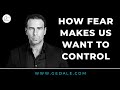 The reason why you are so controlling - Gedale Fenster