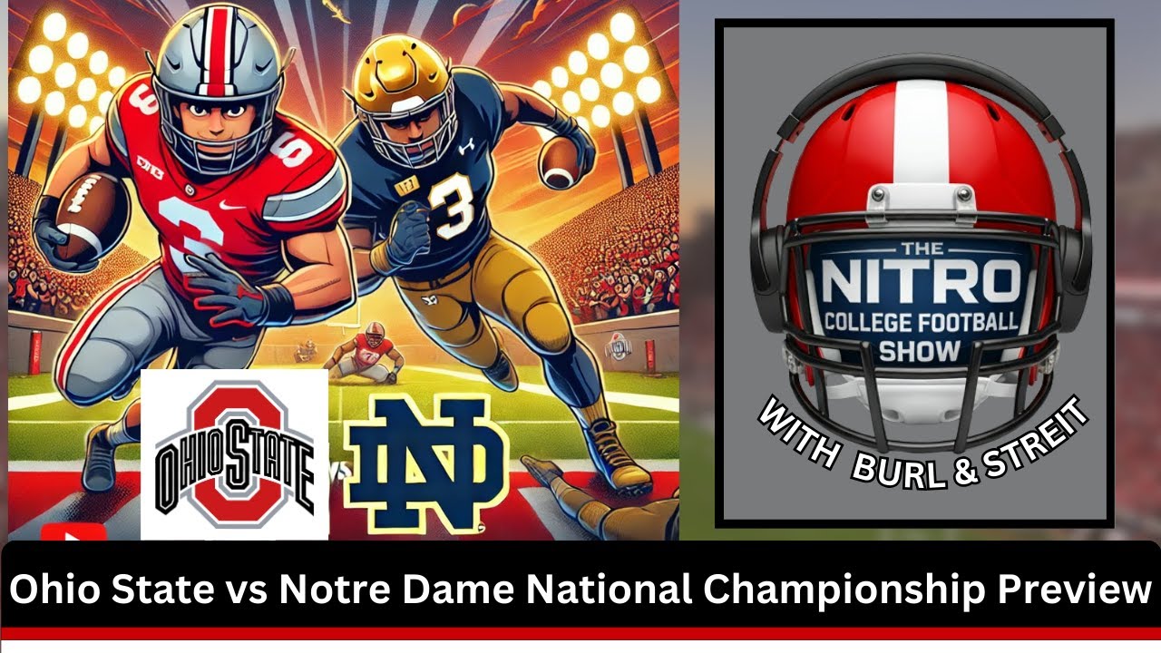 Ohio State vs Notre Dame National Championship Preview - YouTube