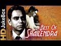 Best of shailendra  classic bollywood songs collection  evergreen hindi song