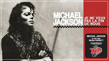 Michael Jackson - Je Ne Veux Pas La Fin De Nous ('20 Stripped Mix)