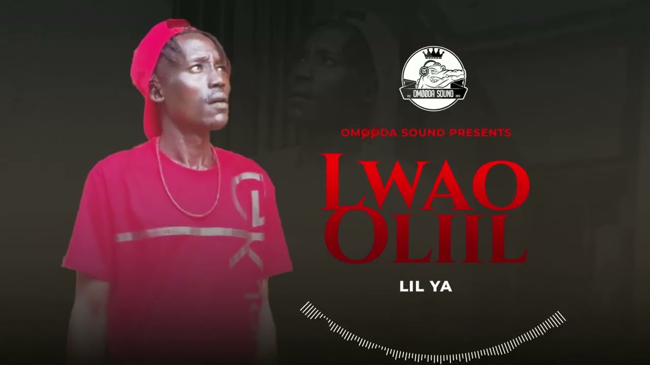 Lil Ya - Lwao Oliil (Official Audio)