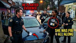 Racist Cop Attempted to Frame Her for Drugs — Unaware She Is FBI