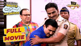 Chalu Pandey के सामने Jethalal की आंखों में आए आंसू | Taarak Mehta Ka Ooltah Chashmah | Full Movie