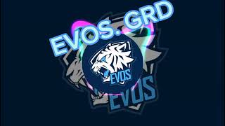 Lagu EVOS GRD