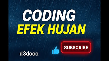 “Membuat Efek Hujan Realistis dengan AI | Coding Keren untuk Pemula!”