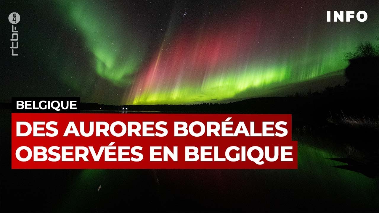 Des aurores boréales aperçues en Belgique et dans le Nord de l'Europe
