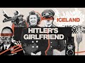 Why Hitler Was Obsessed With Iceland