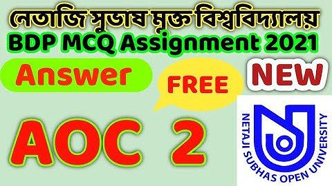 NSOU BDP "AOC 2" Assignment answer 2021 || BDP AOC 2 Answer || All Answer This Chanal ||