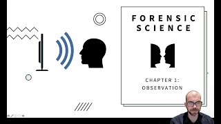 Observation (Chapter 1) - Forensic Science