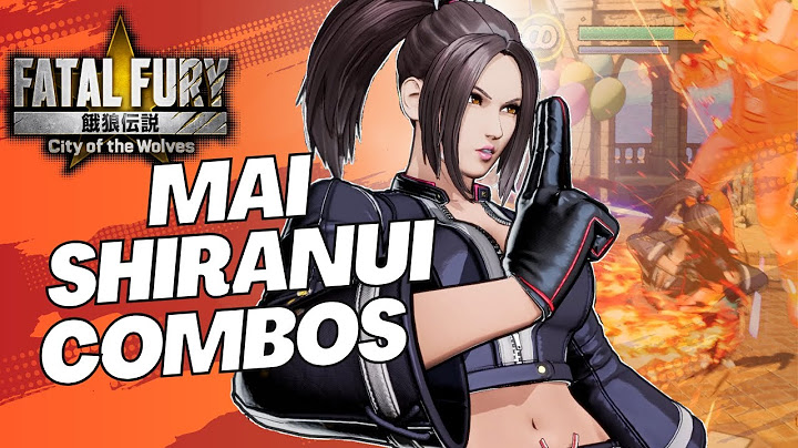 Fatal Fury: COTW  ||  Mai Shiranui combos vol. 1