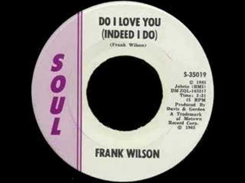 Frank Wilson - Do I Love You