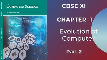 CBSE  | 11 CS | Chapter 1  Evolution of Computer | Part 2 | Tamil
