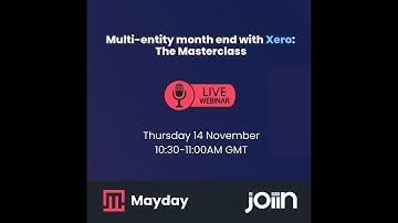 Multi-entity month end with Xero: The Masterclass