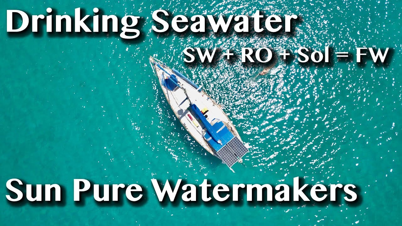 ALL ABOUT SUN PURE WATERMAKERS [Side Adventure #6]