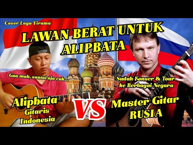 LAWAN BERAT UNTUK ALIPBATA !!! ALIPBATA VS MASTER GITAR RUSIA class=