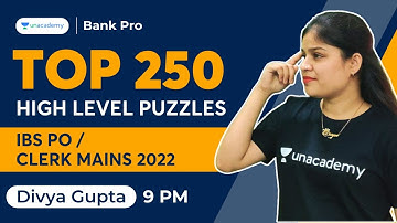 Day 59 | Top 250 High Level Puzzles l SBI IBPS PO & Clerk Mains| Reasoning by Divya Gupta l Bank Pro
