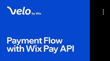 How to Create a Payment Flow with the Wix Pay API | Velo by Wix