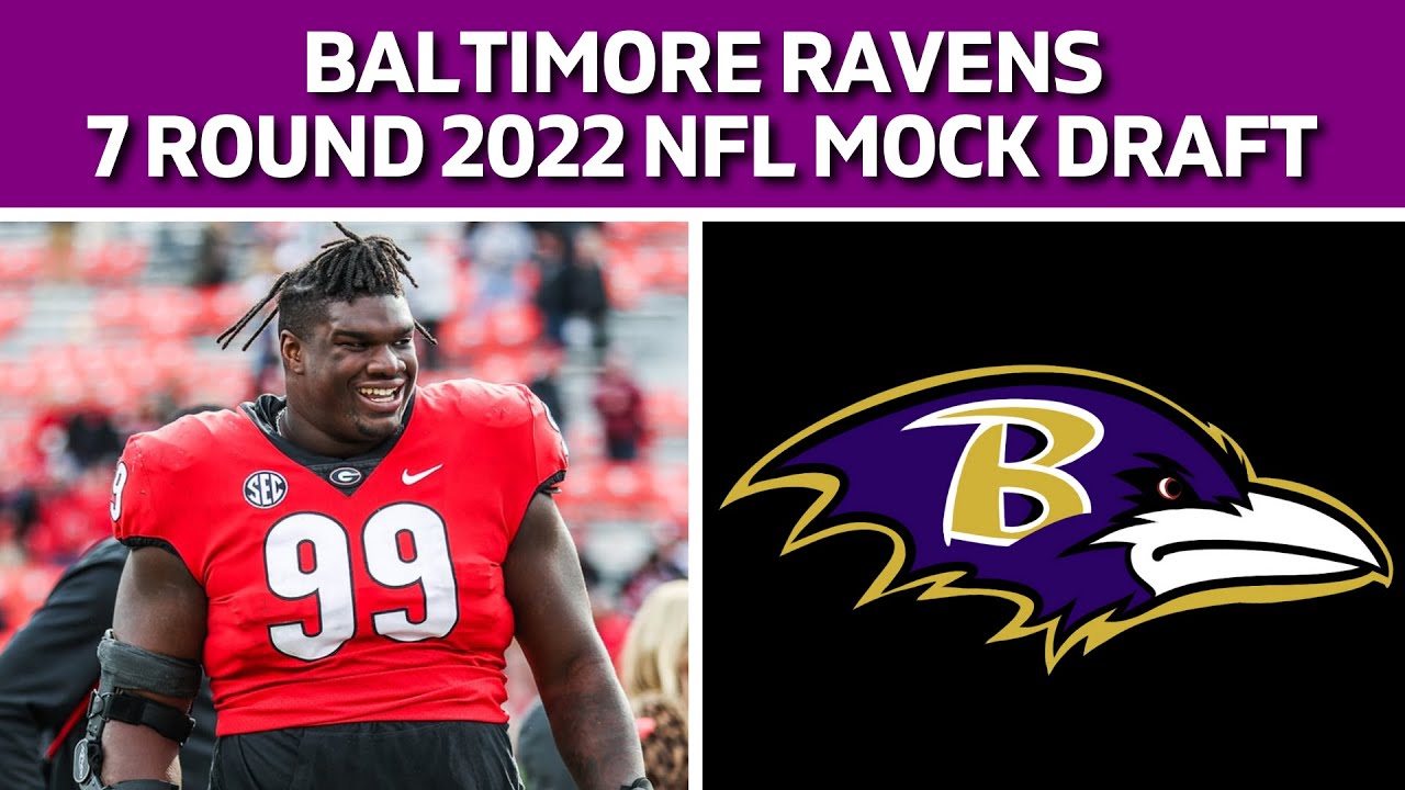 FULL Baltimore Ravens 7 Round Mock Draft 2022 YouTube